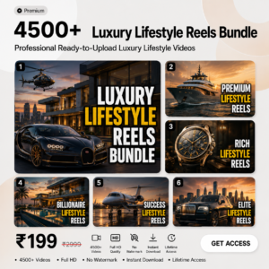 4500+ Luxury Lifestyle Reels Bundle