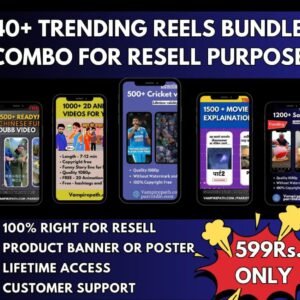 40+ Trending Reels Bundle Combo