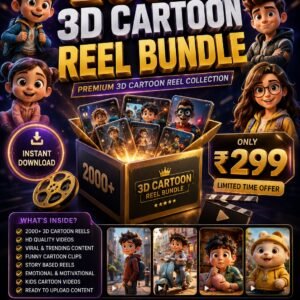 2000+ Premium 3D Cartoon Reel Bundle